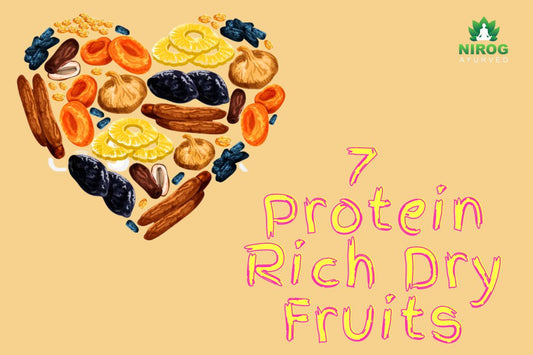 7 Protein Rich Dry Fruits That Must Be in Your Diet